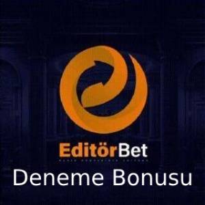 editörbet deneme bonusu