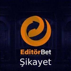 editörbet şikayet