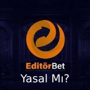 editörbet yasal mı?